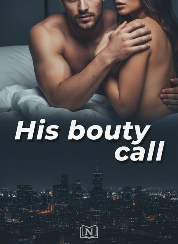 His booty call Novel